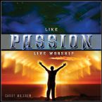 CLEARANCE: Like Passion (Prophetic Worship CD) by Garry Mulgrew